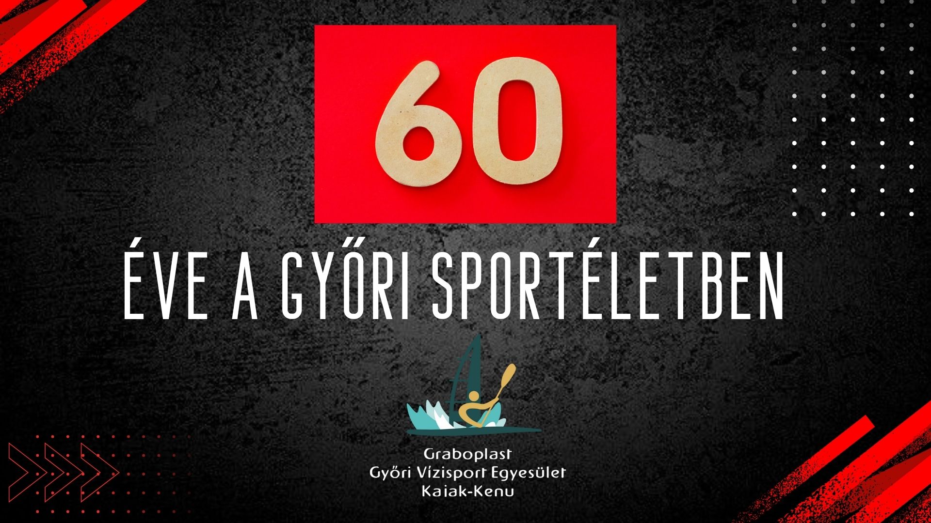 60 éve a győri sport szolgálatában